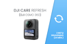 DJI Care Refresh 2-Year Plan (Osmo 360)
